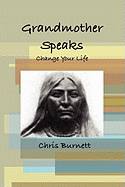 Grandmother Speaks