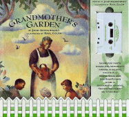 Grandmother's Garden, with Cassette: A Read-Along Story Tape