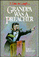 Grandpa Was a Preacher