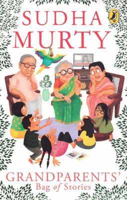 Grandparents' Bag of Stories - Murty, Sudha