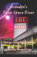 Grandpa's Deep-Space Diner