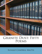 Granite Dust: Fifty Poems