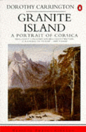 Granite Island: Portrait of Corsica