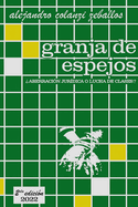 granja de espejos: aberraci?n jur?dica o lucha de clases?