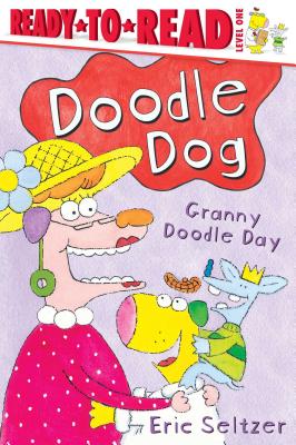 Granny Doodle Day: Ready-To-Read Level 1 - 