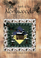 Granola Girl Designs Spirit of the Northwoods: Quilting the Great Outdoors - Field, Debbie