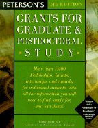 Grants for Grad & Post-Doc Study 5th Ed - Peterson's Guides, and Peterson's