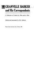 Granville Barker & His Correspondents: A Selection of Letters by Him & to Him - Gielgud, John, and Salmon, Eric (Editor)