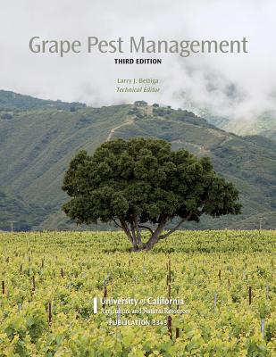 Grape Pest Management - Bettiga, Larry J