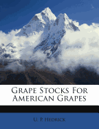 Grape Stocks for American Grapes