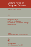 Graph-Grammars and Their Application to Computer Science and Biology: International Workshop, Bad Honnef, October 30 - November 3, 1978