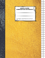 Graph Paper Composition Notebook: 110 Pages - Quad Ruled 4x4 - 8.5" x 11" Yellow Large Notebook with Grid Paper - Math Notebook For Students