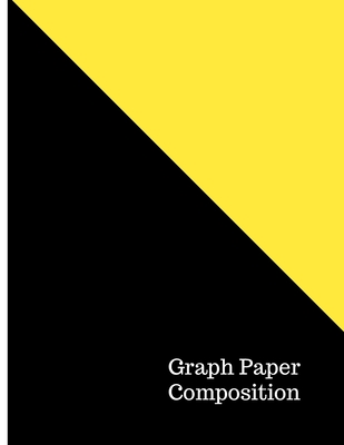 Graph Paper Composition Notebook: Checkered Quad Ruled 5x5 Composition Notebook: Workbook for Girls Kids Teens Students for Back to School and Home College Writing Notes 110 Pages - Large 8.5" x 11" - Graph Paper Notebook for Students - Reeves, Patrick