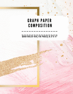 Graph Paper Composition: QUAD RULLED 4X4, Grid paper notebook 110 PAGES Large 8.5 X 11 Large size graph paper composition perfect for either taking notes, drawing, sketching ideas, plans, shopping list, scribbling or just any type of creativity.