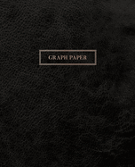 Graph Paper: Executive Style Composition Notebook - Classic Black Leather Style, Softcover - 7.5 x 9.25 - 100 pages (Office Essentials)