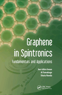 Graphene in Spintronics: Fundamentals and Applications