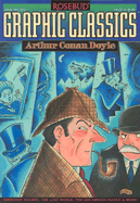 Graphic Classics Volume 2: Arthur Conan Doyle - 1st Edition