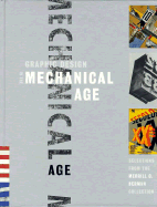 Graphic Design in the Mechanical Age: Selections from the Merrill C. Berman Collection