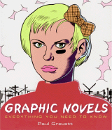 Graphic Novels: Everything You Need to Know
