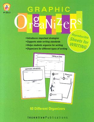 Graphic Organizers for Writing - Bullock, Kathleen, and Farnette, Cherrie, and Norris, Jill