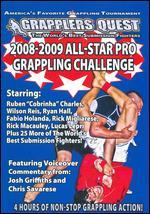 Grapplers Quest: 2008-2009 All-Star Pro Grappling Challenge
