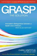 GRASP the Solution: How to Find the Best Answers to Everyday Challenges