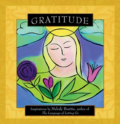 Gratitude: Inspirations by Melody Beattie - Beattie, Melody