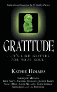 Gratitude: it's like glitter for your soul!