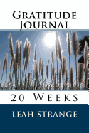 Gratitude Journal 20: 20 Weeks