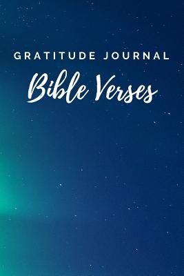 Gratitude Journal Bible Verses - Holmes, Michelle J
