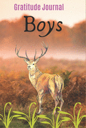 Gratitude Journal Boys: Daily Gratitude Journal for deer lovers Giving Thanks and Reflection, Writing Prompts and Mindfulness Fun Diary