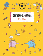 Gratitude Journal for Kids: Soccer Theme Gratitude Journal - Notebook for Boys and Girls