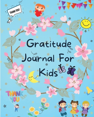 Gratitude Journal For Kids - Seventh, Josh