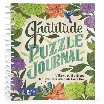 Gratitude Puzzle Journal: 365+ Activities for Practicing Gratitude Every Day - Parragon Books (Editor)