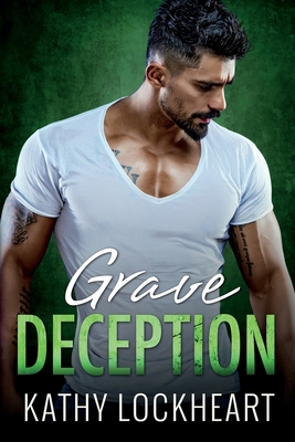 Grave Deception - Lockheart, Kathy