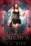 Grave Digger Academy IV