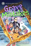 Grave Mistakes: A Dead Family Novel