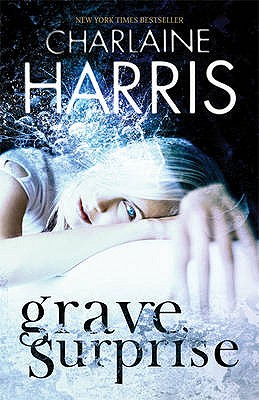 Grave Surprise - Harris, Charlaine