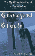 Graveyard Ghouls