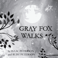 Gray Fox Walks