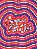 Grayson's Art Club: The Exhibition - Volume 3