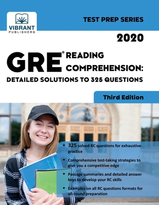 GRE Reading Comprehension: Detailed Solutions to 325 Questions - Vibrant Publishers