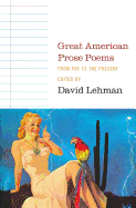 Great American Prose Poems: From Poe to the Present