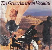 Great American Vocalists - Various Artists