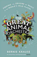 Great Animal Orchestra the