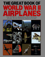 Great Book of World War II Airplanes