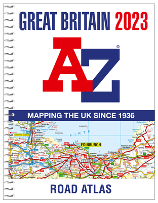 Great Britain A-Z Road Atlas 2023 (A4 Spiral) - A-Z Maps