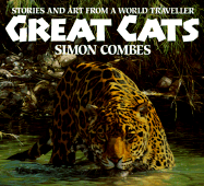 Great Cats: Stories and Art from a World Traveller - Combes, Simon