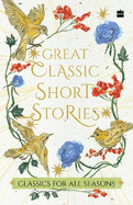 Great Classic Short Stories