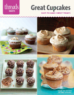 Great Cupcakes: Easy-To-Bake Sweet Treats